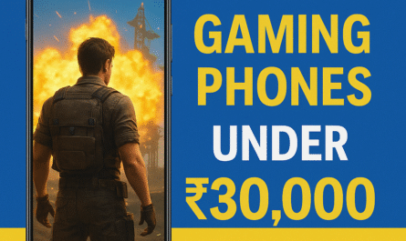 top-7-gaming-phones-under-30k-in-2025
